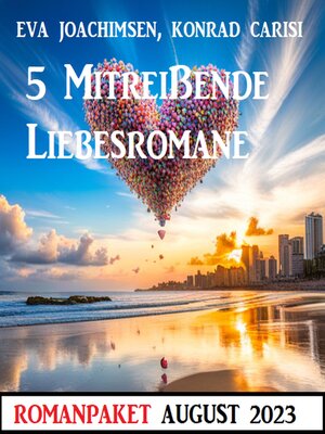 cover image of 5 Mitreißende Liebesromane August 2023